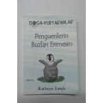 Penguenlerin Buzlar Erimesin