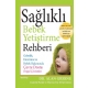SALIKLI BEBEK YETTRME REHBER